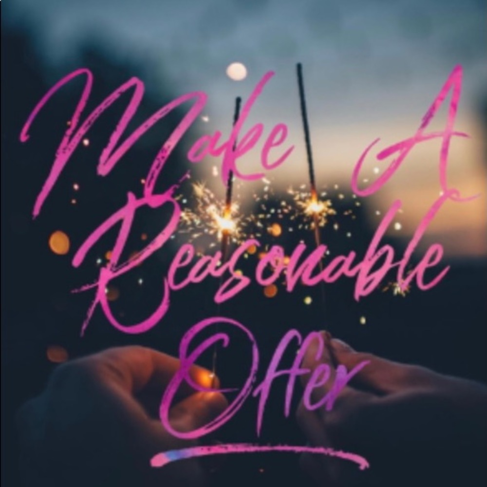 Reasonable Offers Accepted.